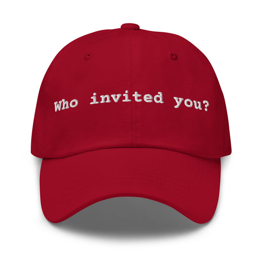 Red cap with 'Who invited you?' text – Boozie Adams