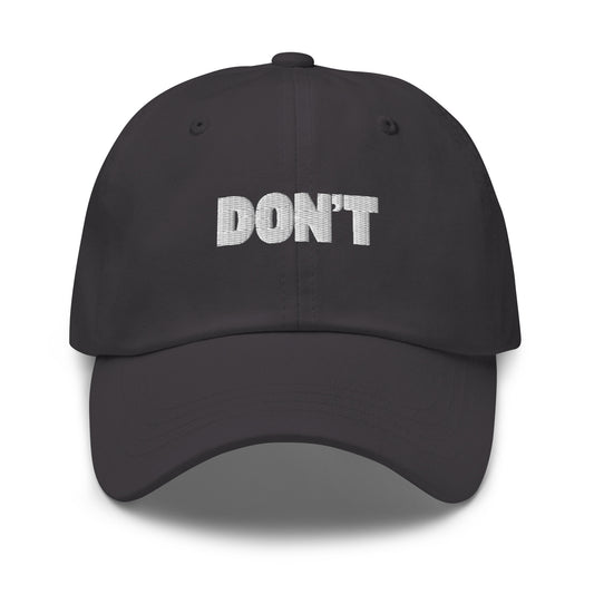 Grey cap with 'DON'T' text – Boozie Adams