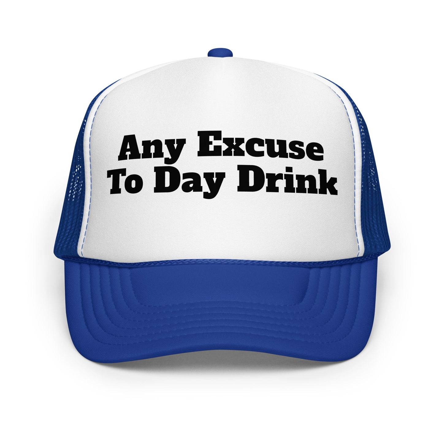 Royal blue and white trucker hat with 'Any Excuse To Day Drink' text – Boozie Adams