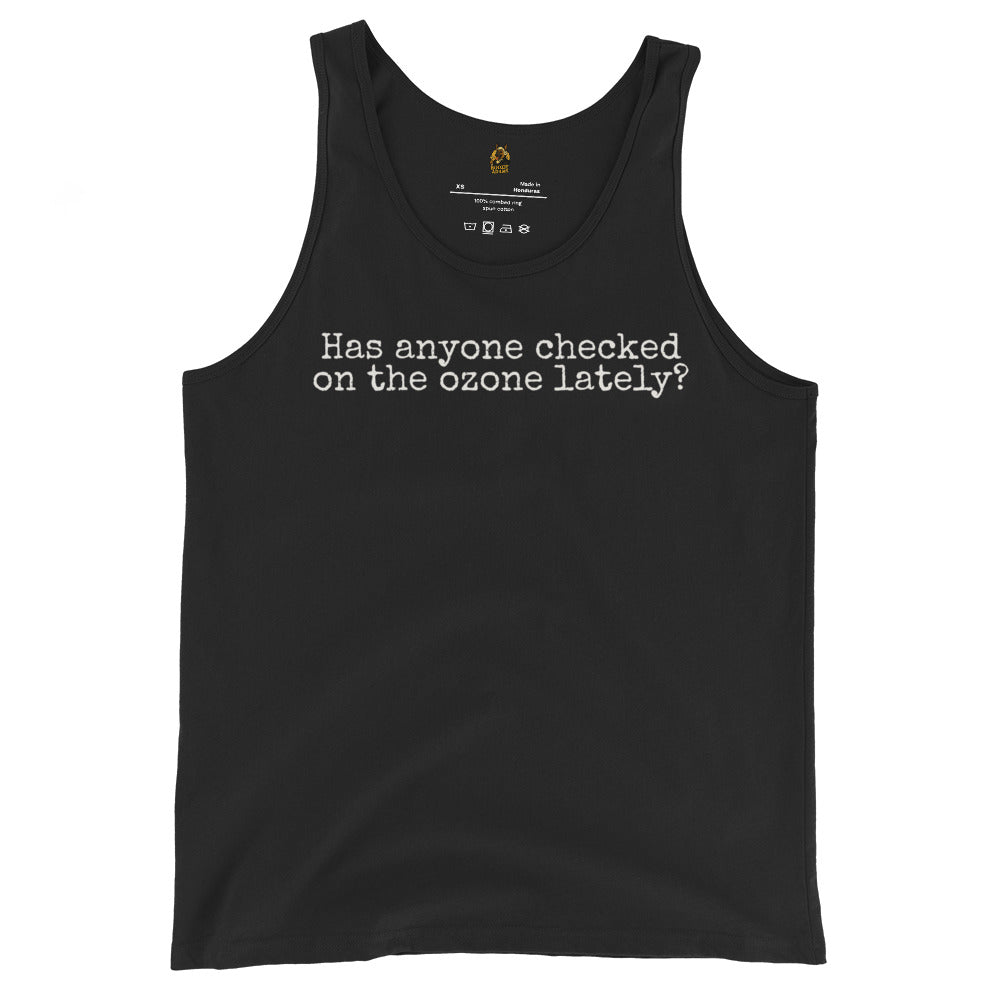 Black tank top with text 'Has anyone checked on the ozone lately' – Boozie Adams