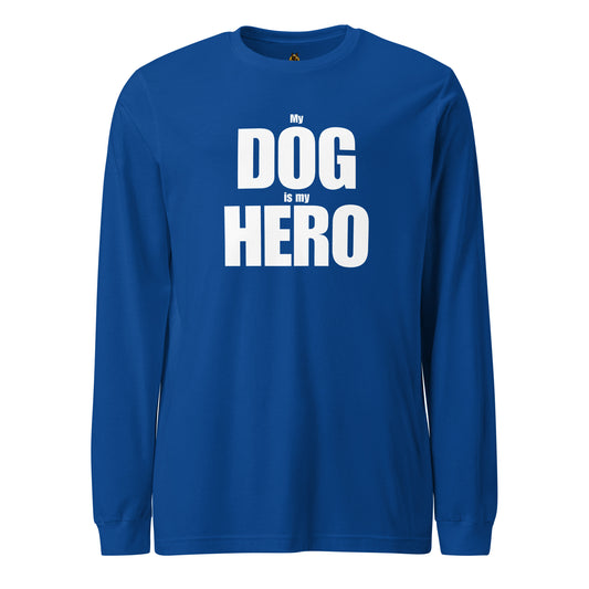 Royal blue unisex long-sleeve shirt with 'My Dog is my Hero' text – Boozie Adams