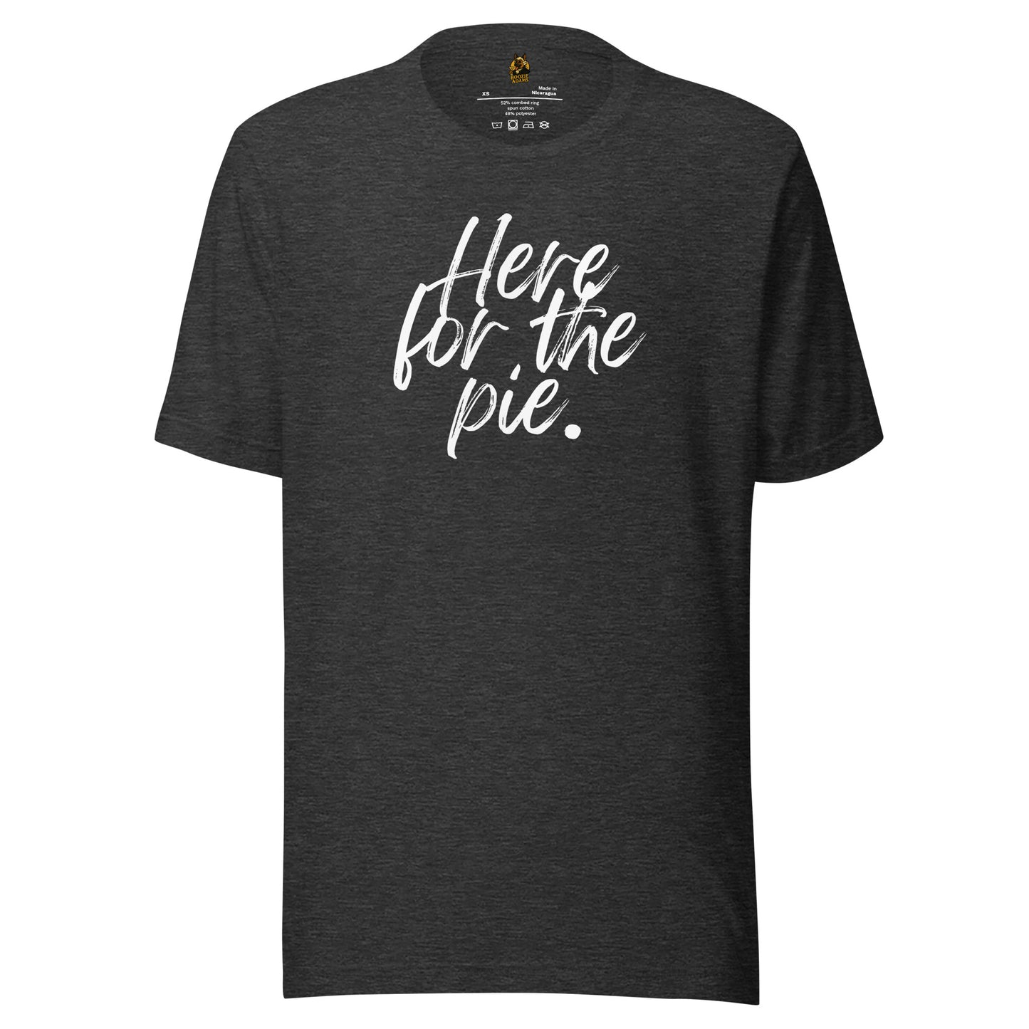 Dark heather grey unisex t-shirt with 'Here for the pie' white text – Boozie Adams