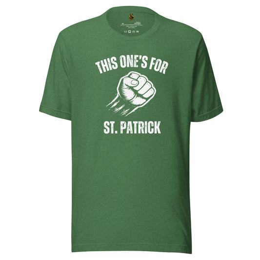 Heather green unisex t-shirt with white fist graphic and text 'This one's for St. Patrick' – Boozie Adams