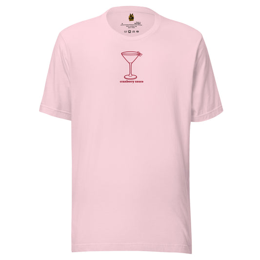 Pink unisex t-shirt with red martini graphic and 'cranberry sauce' text – Boozie Adams