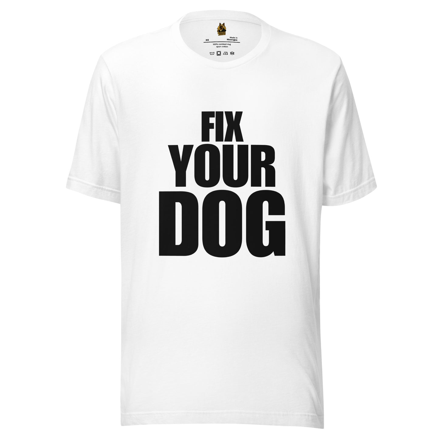 White unisex t-shirt with 'FIX YOUR DOG' text on a white background – Boozie Adams