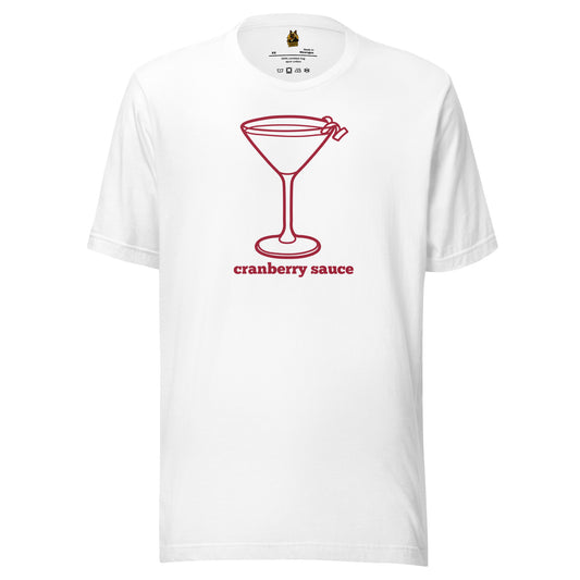 White unisex t-shirt with red martini graphic and 'cranberry sauce' text – Boozie Adams