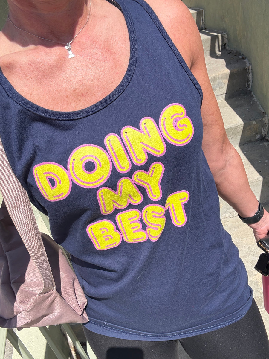 Customer wearing Boozie Adams Doing My Best Tank