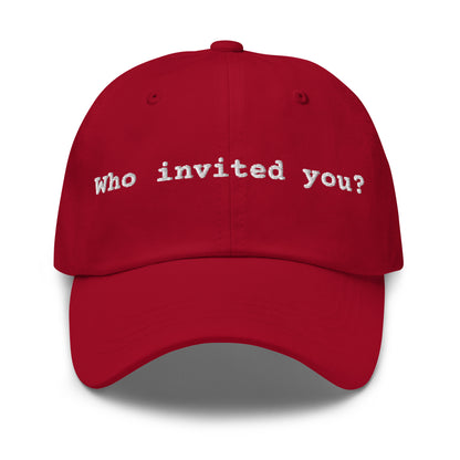 Red cap with 'Who invited you?'  text – Boozie Adams