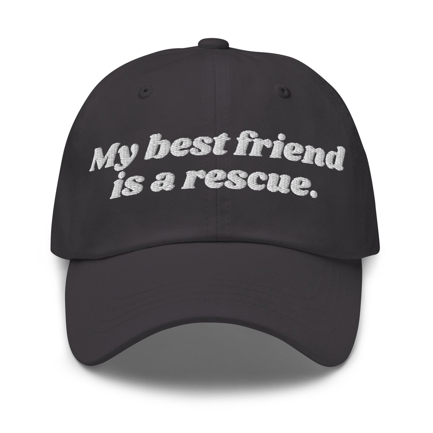 A dark grey unisex dad hat with embroidered text 'My best friend is a rescue.' – Boozie Adams