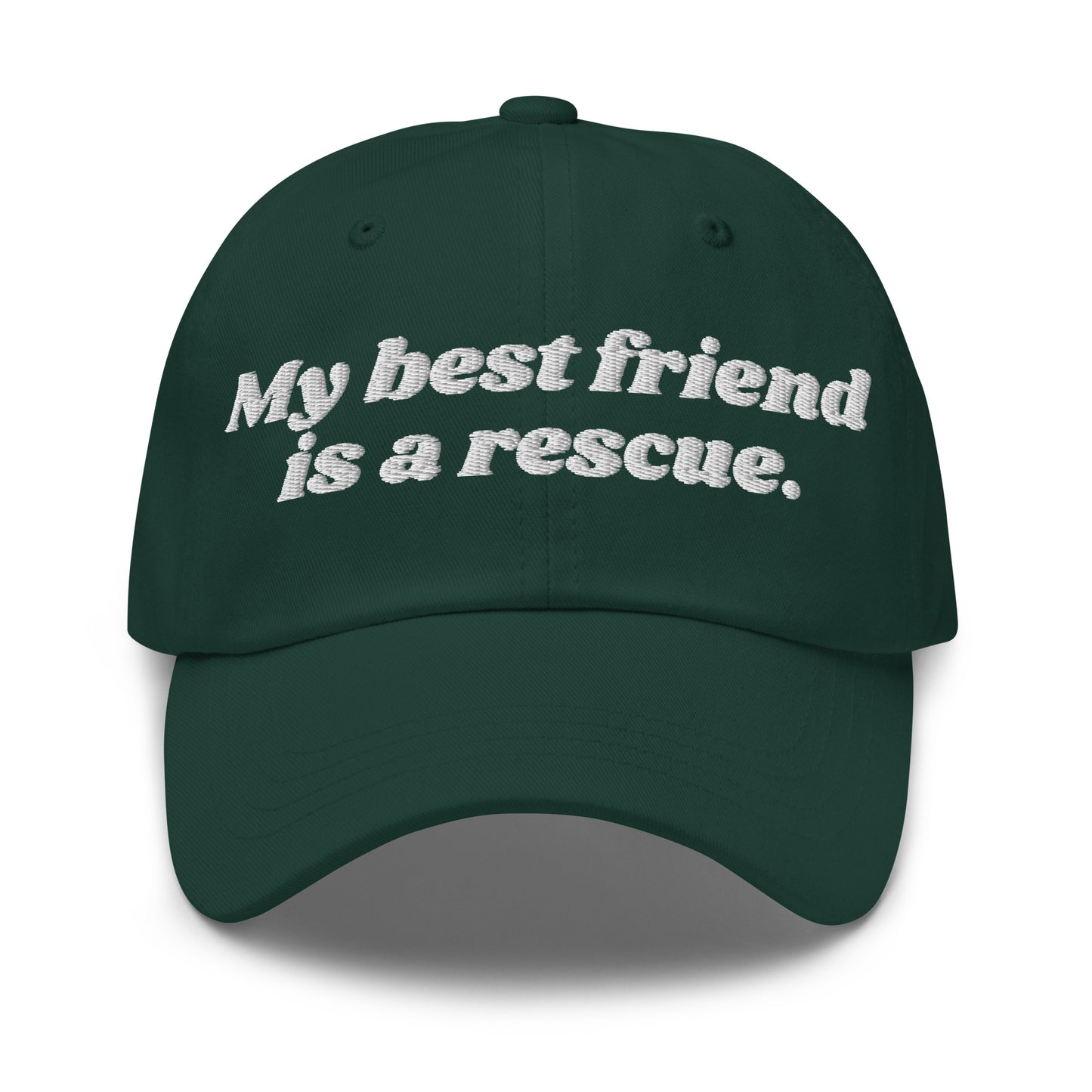 A green unisex dad hat with embroidered text 'My best friend is a rescue.' – Boozie Adams