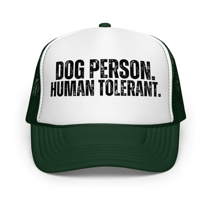 A dark green and white trucker hat with the text 'DOG PERSON. HUMAN TOLERANT.' – Boozie Adams