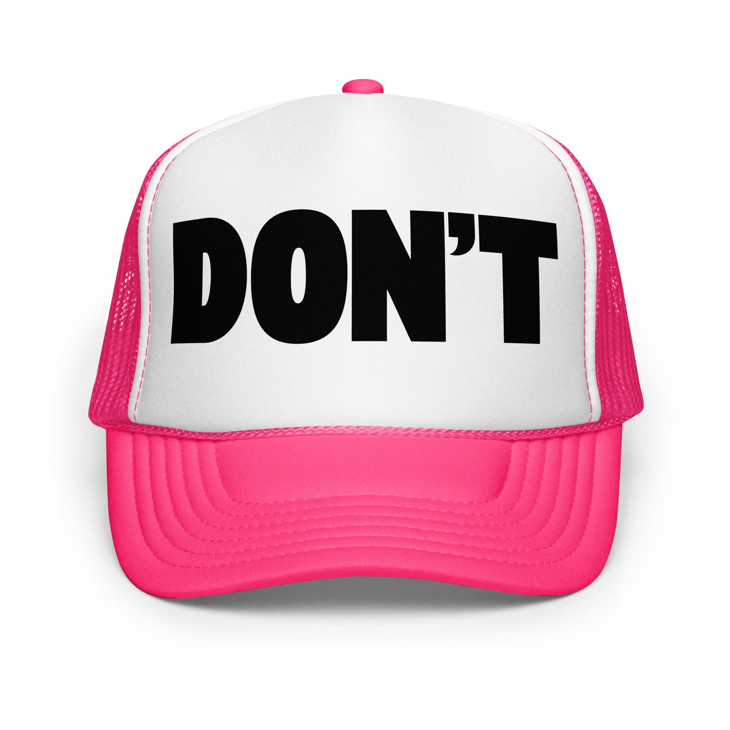 Hot Pink and white unisex trucker hat with 'DON'T' text – Boozie Adams