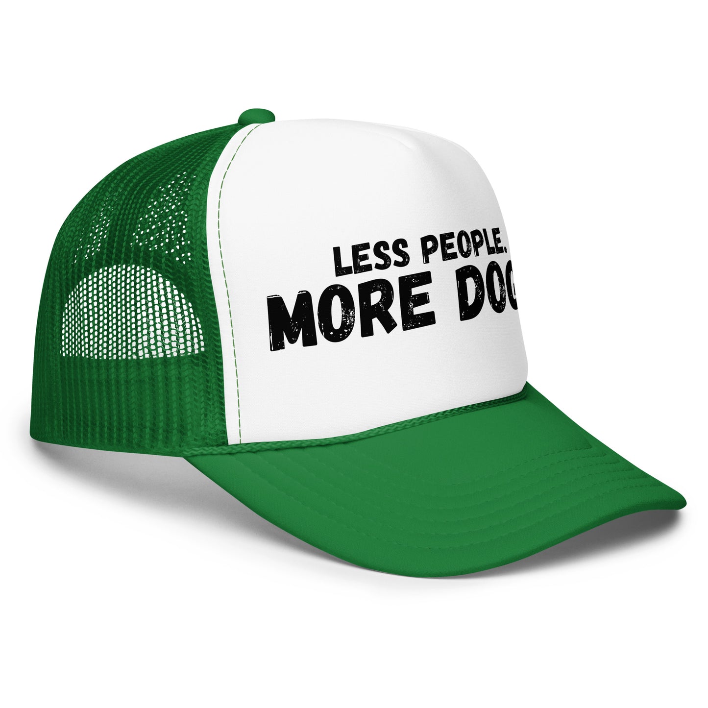 Side view of a green and white unisex trucker hat with the text 'LESS PEOPLE. MORE DOGS.' – Boozie Adams