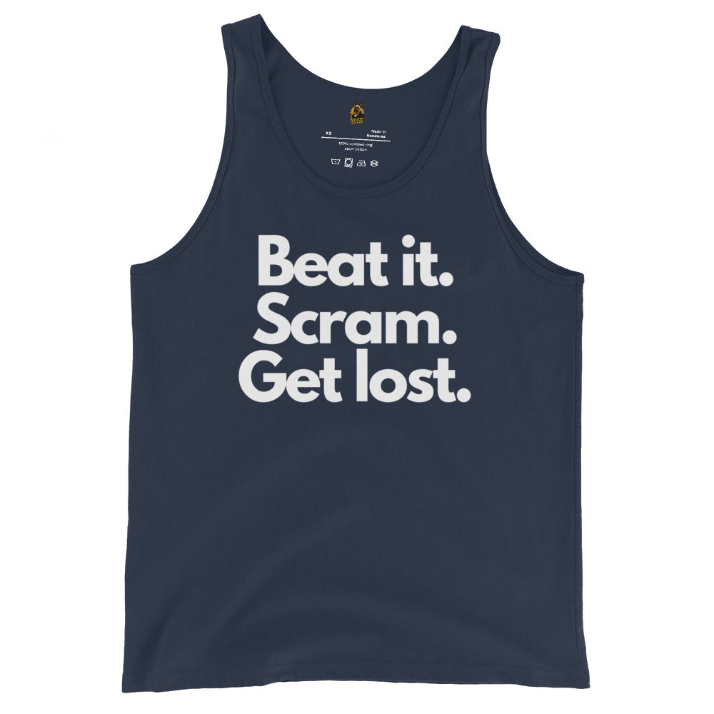 Navy unisex tank top with white text 'Beat it. Scram. Get lost.' – Boozie Adams