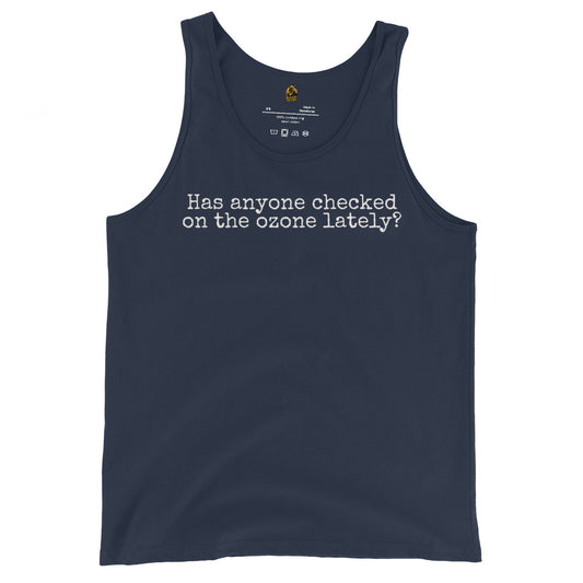 Navy tank top with text 'Has anyone checked on the ozone lately' – Boozie Adams