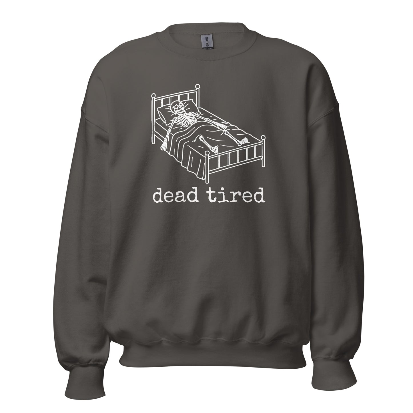 Charcoal unisex sweatshirt with graphic of skeleton laying in bed and text 'dead tired' – Boozie Adams