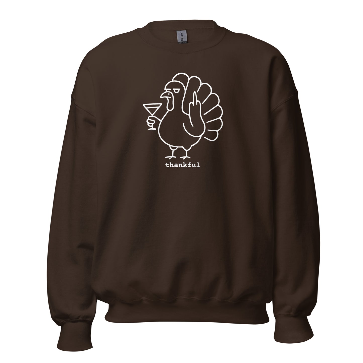 Brown unisex sweatshirt with a graphic of a turkey holding a martini glass, flipping the bird and the word 'thankful' in white – Boozie Adams