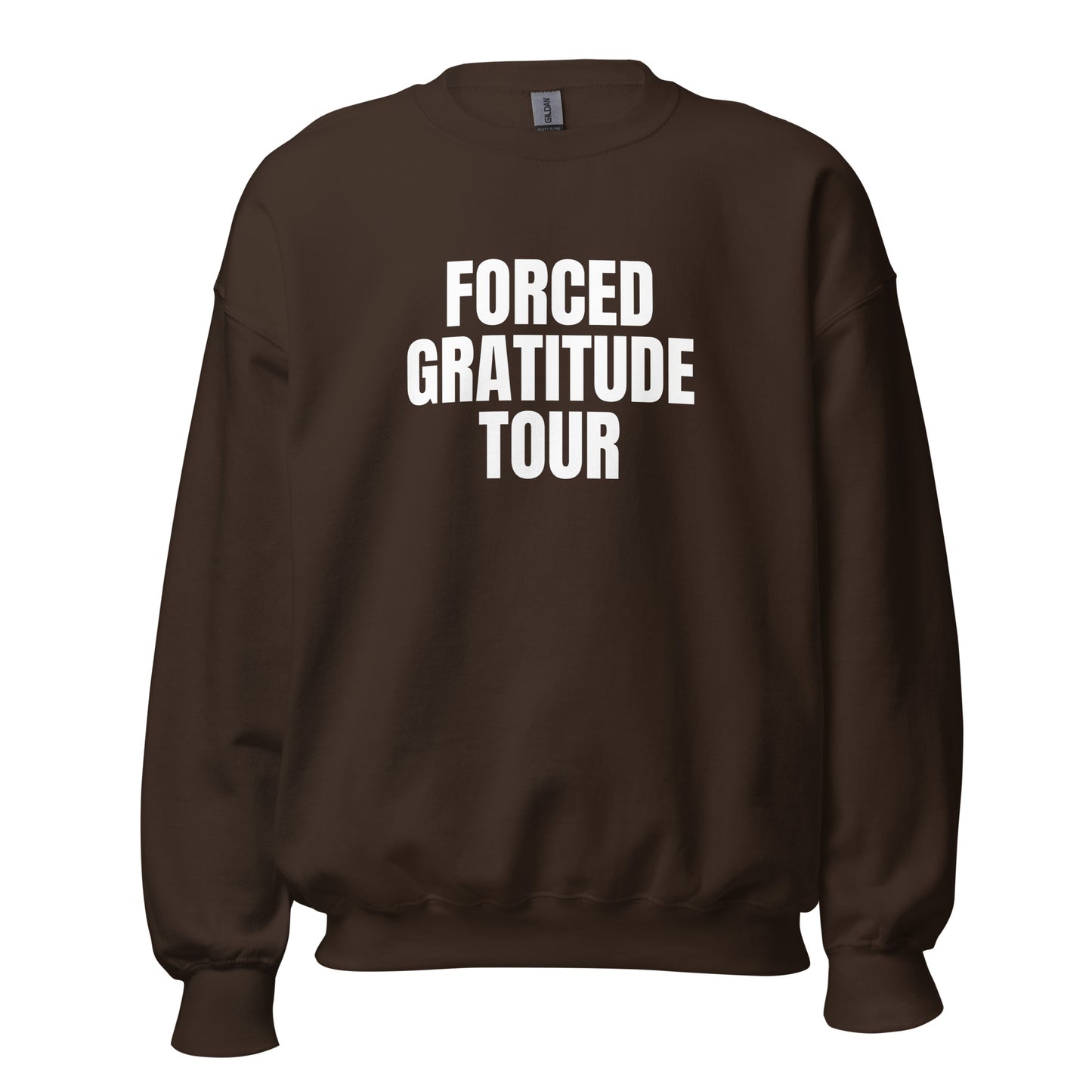 Brown unisex sweatshirt with 'FORCED GRATITUDE TOUR' text in a white – Boozie Adams