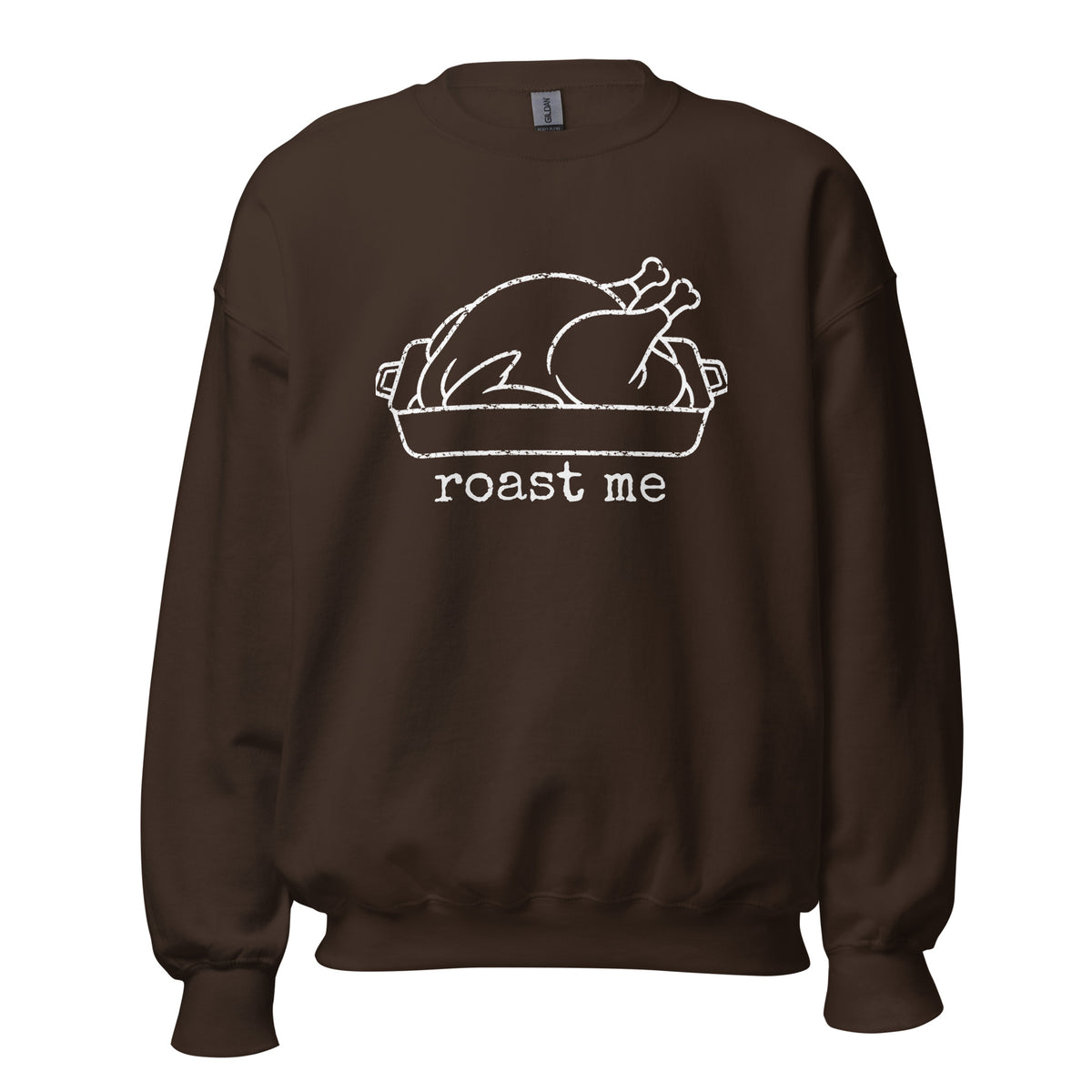 Brown unisex sweatshirt with graphic of turkey in roasting pan and 'roast me' text – Boozie Adams
