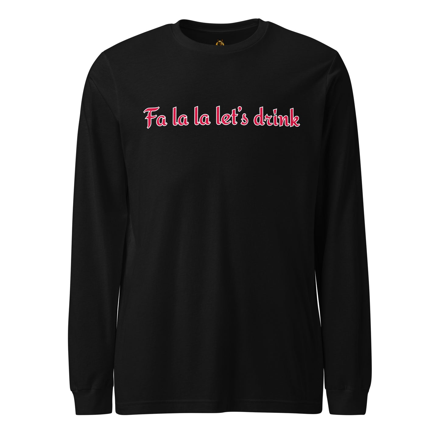 Black long-sleeve shirt with 'Fa la la let's drink' text in red – Boozie Adams