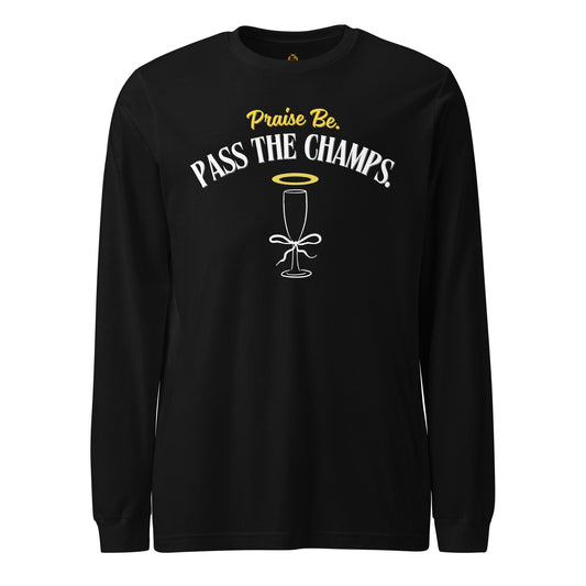 Black long-sleeve shirt with 'Praise Be, Pass the Champs' text and wine glass graphic – Boozie Adams