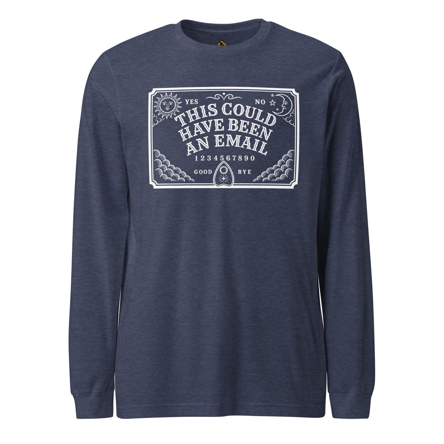 Navy unisex long sleeve t-shirt with image of spirit board and text 'This could have been an email' – Boozie Adams