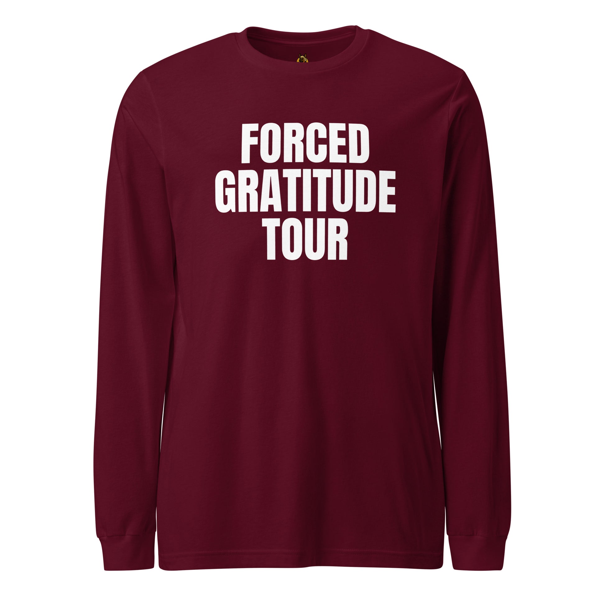 Maroon long-sleeve unisex shirt with 'FORCED GRATITUDE TOUR' text – Boozie Adams