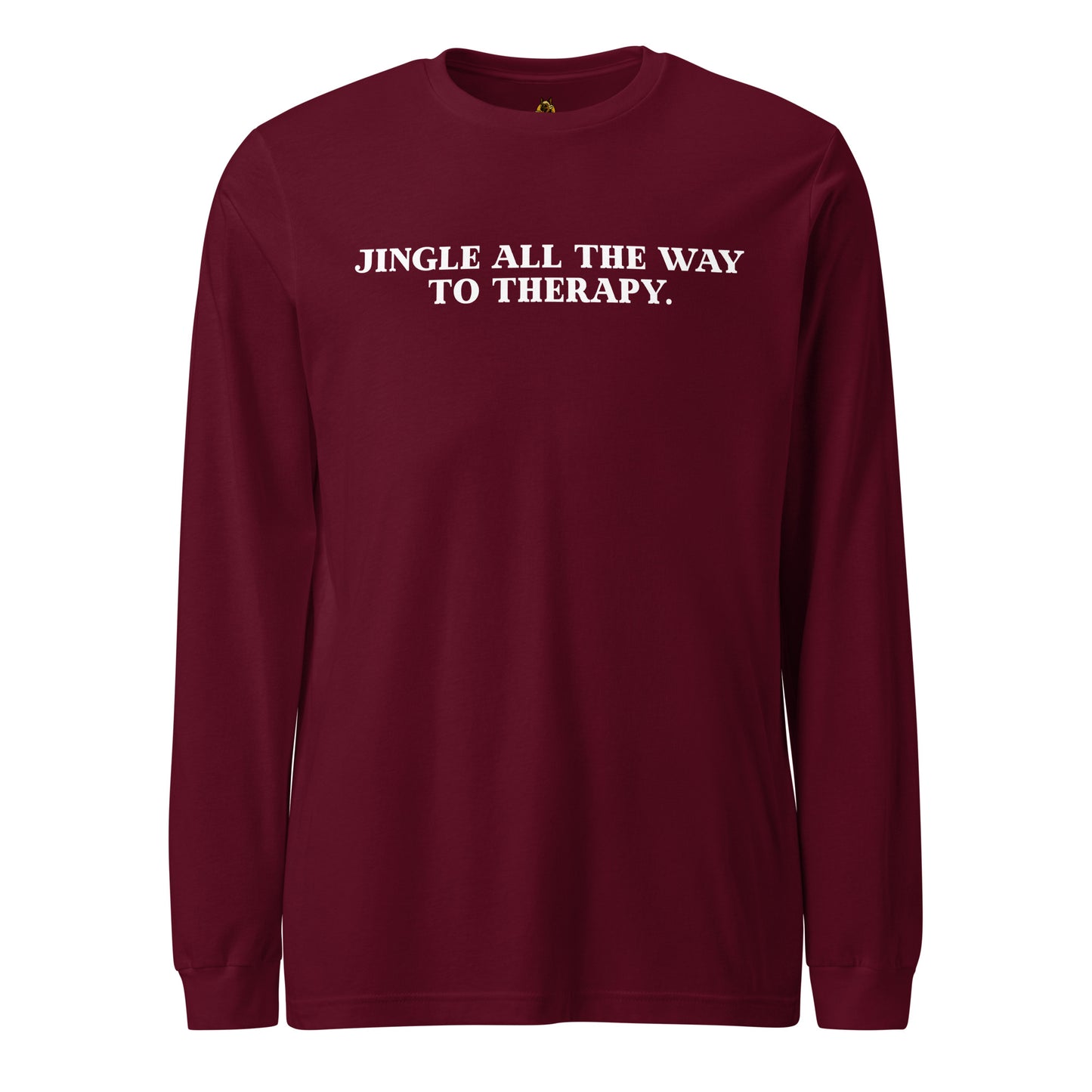 Maroon long-sleeve shirt with white text 'Jingle all the way to therapy' – Boozie Adams