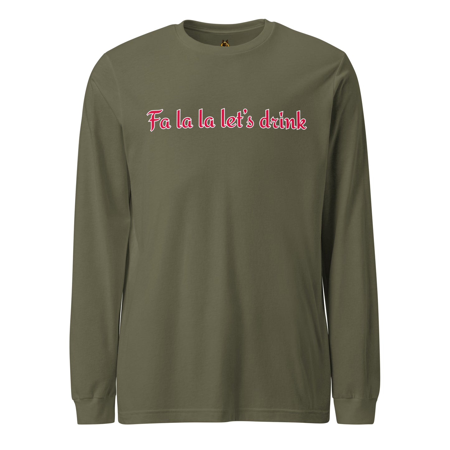 Military green long-sleeve shirt with 'Fa la la let's drink' text in red – Boozie Adams