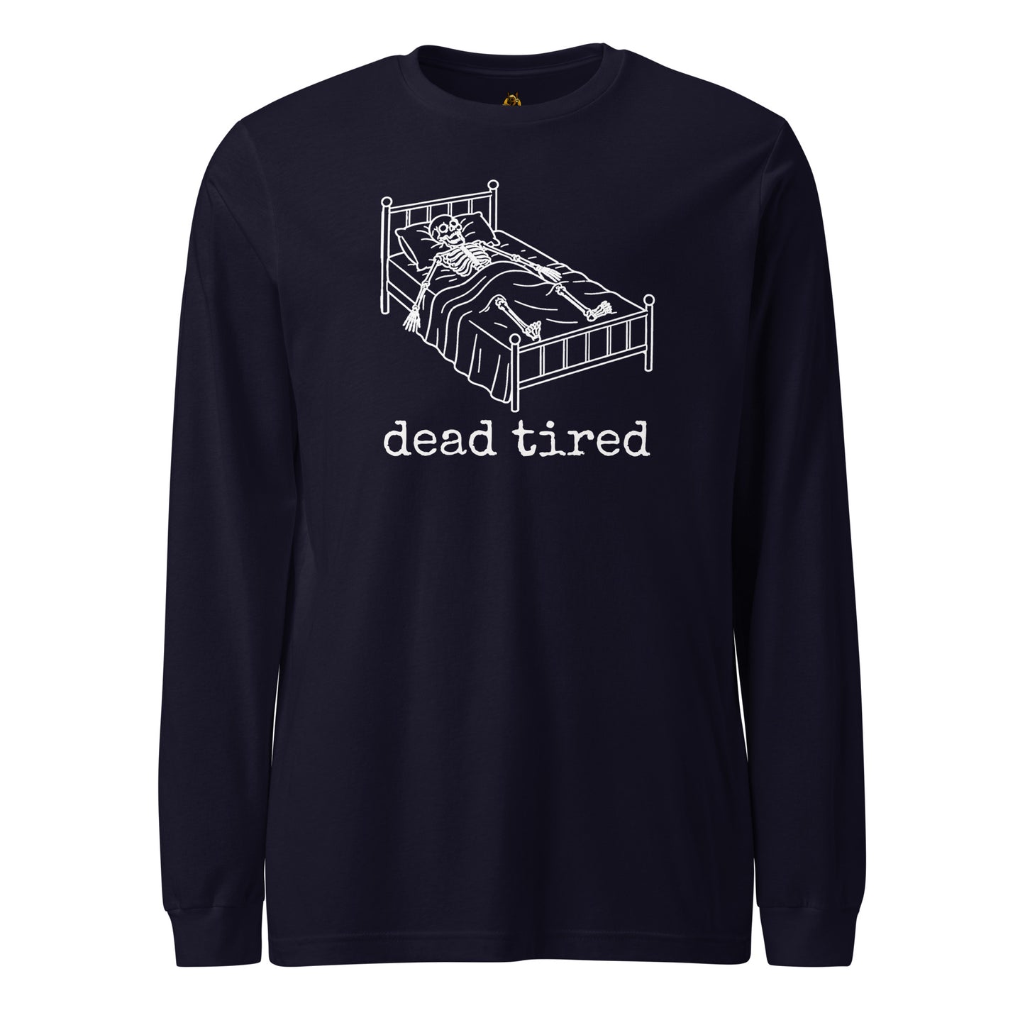 Navy unisex long sleeve t-shirt with white graphic of ghost in bed and text 'dead tired' – Boozie Adams