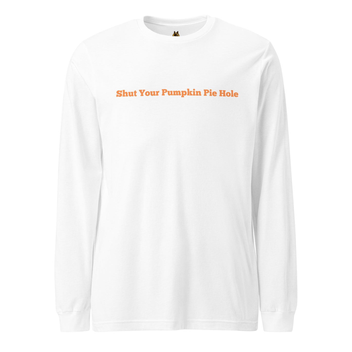 White long-sleeve shirt with orange text 'shut your pumpkin pie hole' – Boozie Adams