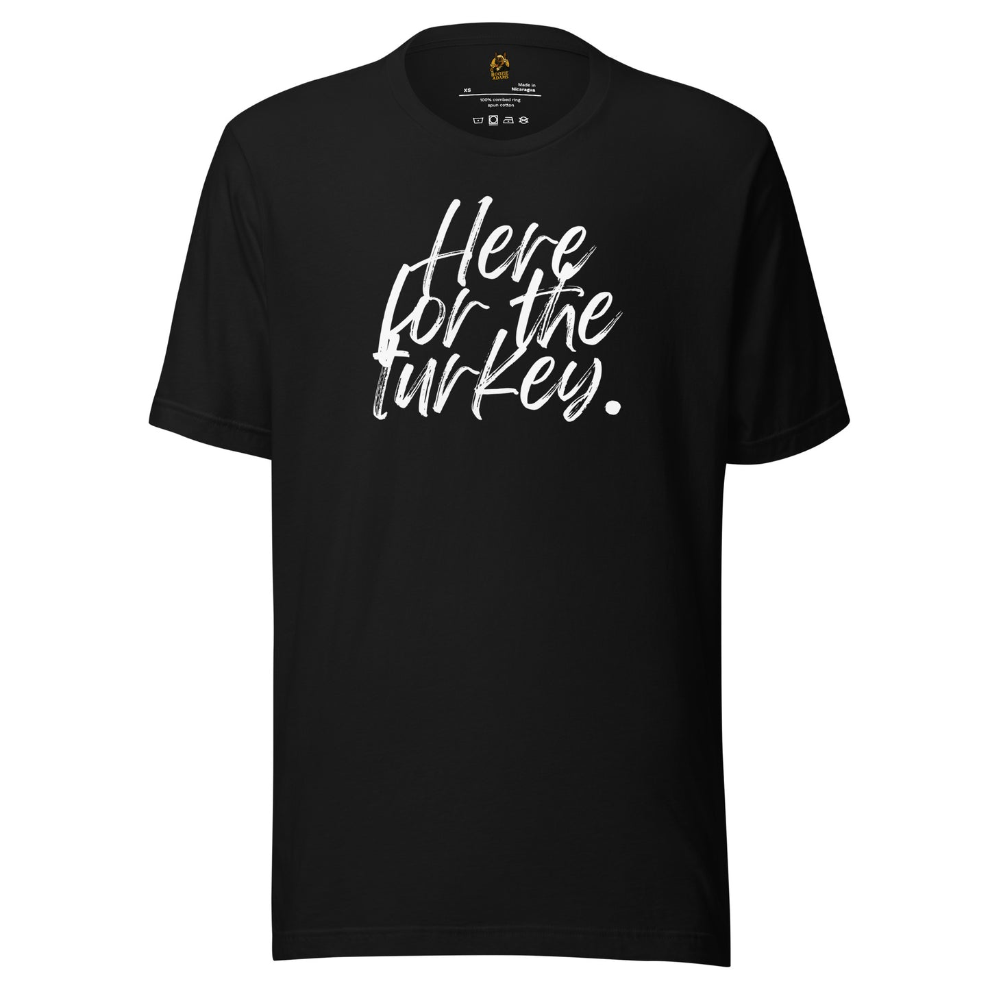 Black unisex t-shirt with 'Here for the turkey' white text – Boozie Adams