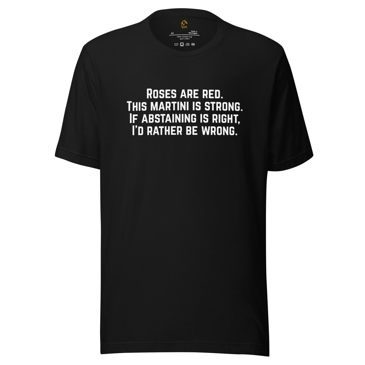 Black unisex t-shirt with humorous roses are red text – Boozie Adams