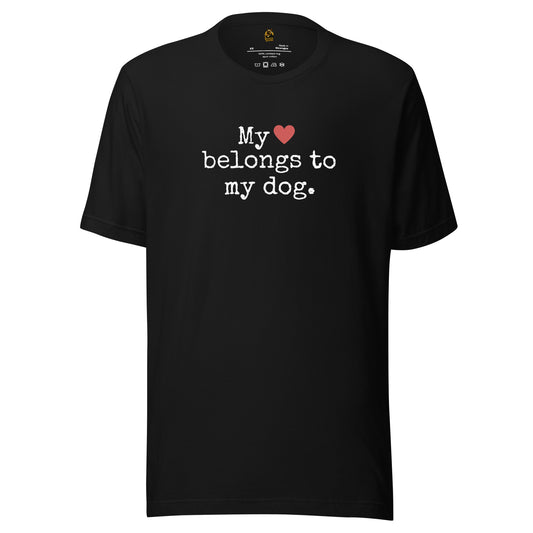 Black t-shirt with text 'My heart belongs to my dog' – Boozie Adams