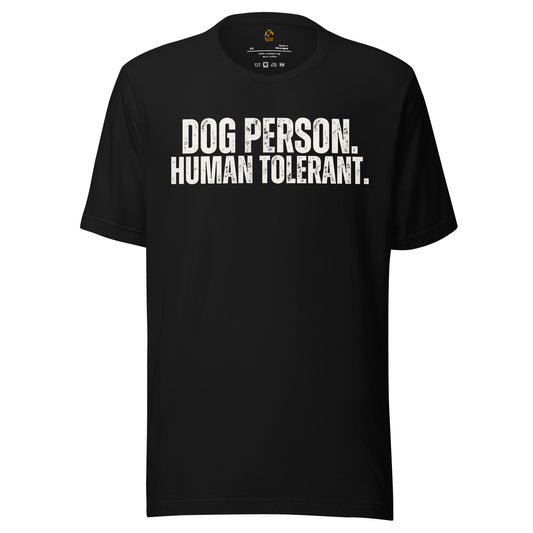 Black unisex t-shirt with 'Dog Person. Human Tolerant.' text – Boozie Adams