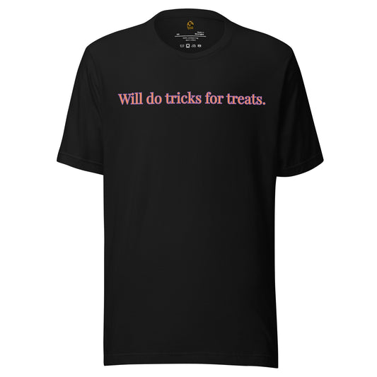 Black unisex t-shirt with 'Will do tricks for treats' text – Boozie Adams