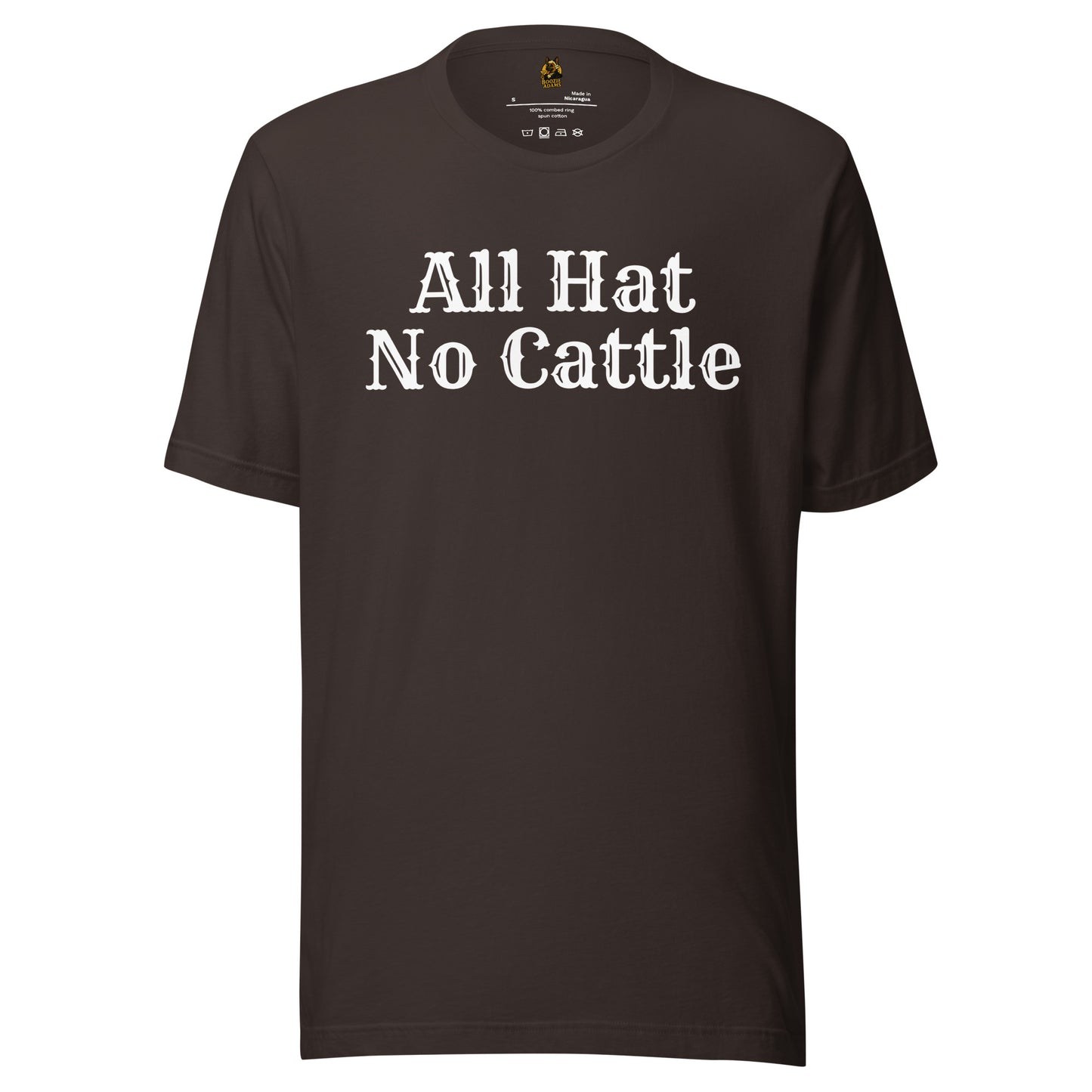 Brown unisex t-shirt with 'All Hat No Cattle' text – Boozie Adams