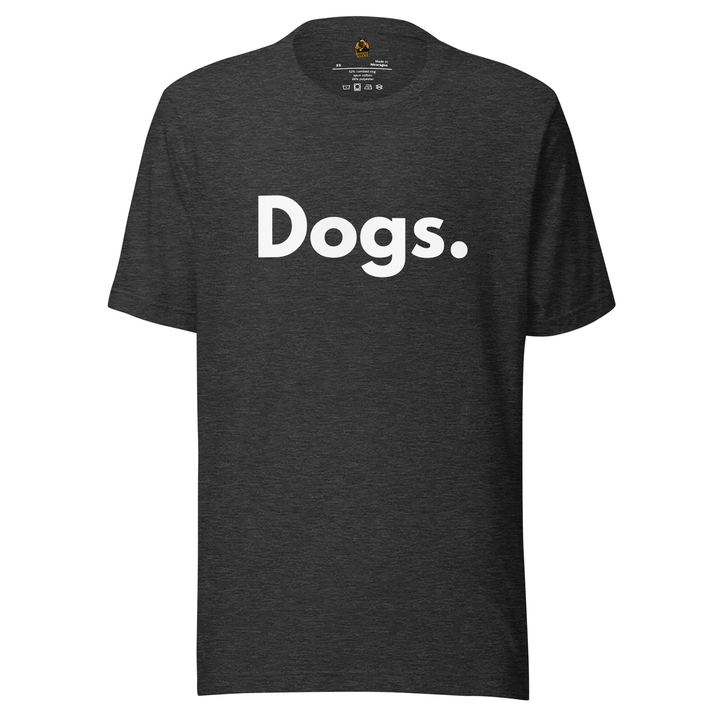 Dark Grey unisex t-shirt with 'Dogs.' text on a white – Boozie Adams