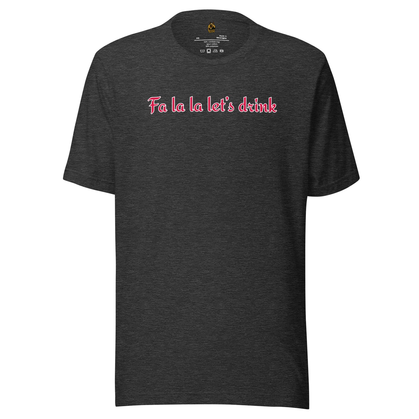 Dark heather grey t-shirt with red text 'Fa la la let's drink' – Boozie Adams
