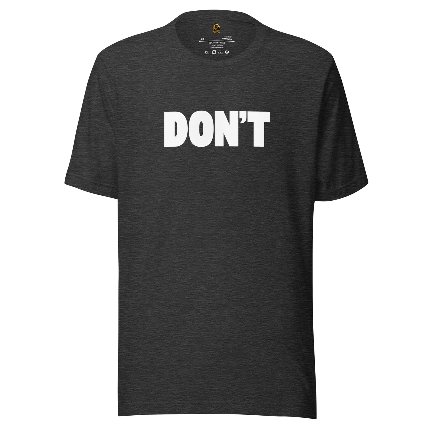 Heather grey unisex t-shirt with 'DON'T' printed in white – Boozie Adams