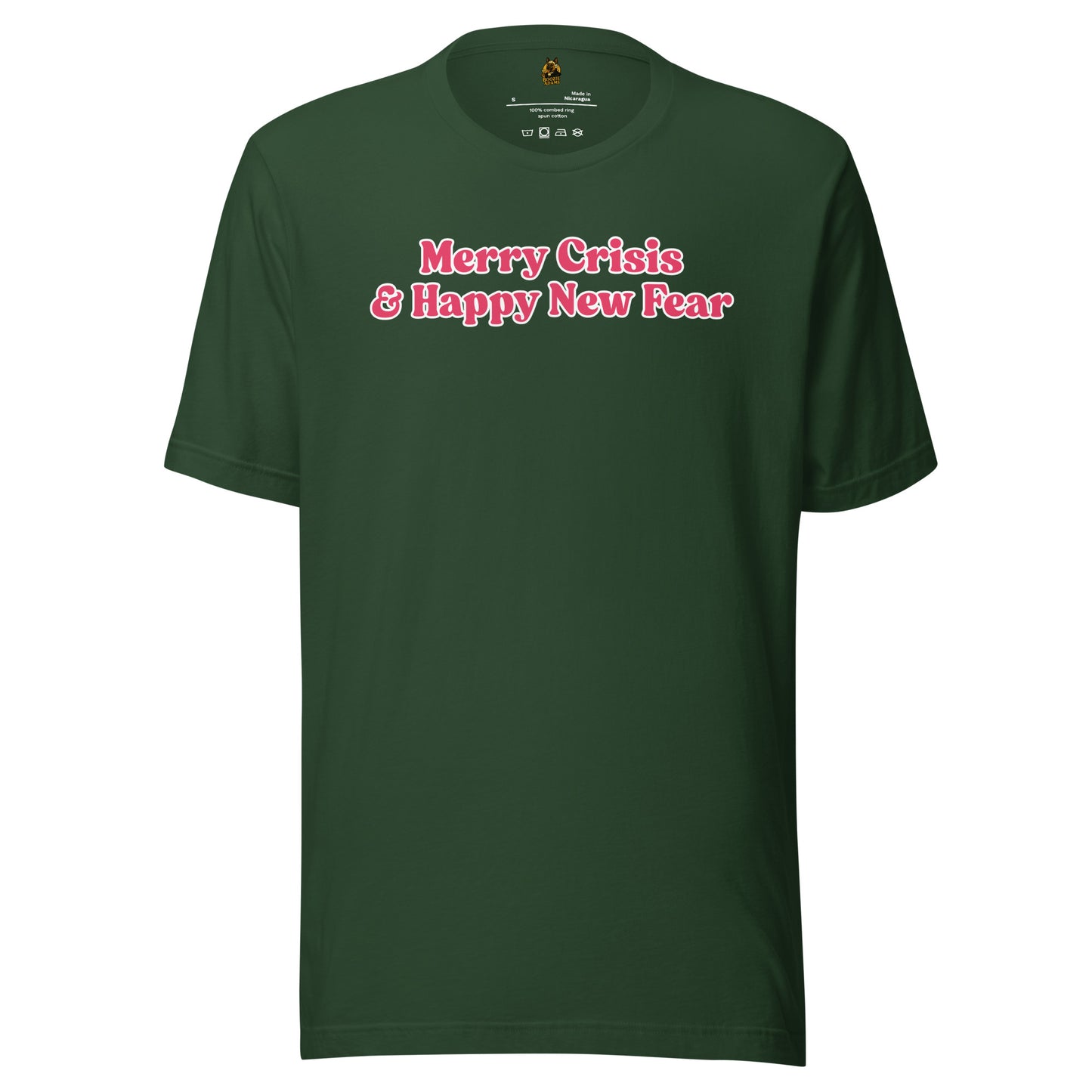 Forest Green unisex t-shirt with red text 'Merry Crisis & Happy New Fear' – Boozie Adams