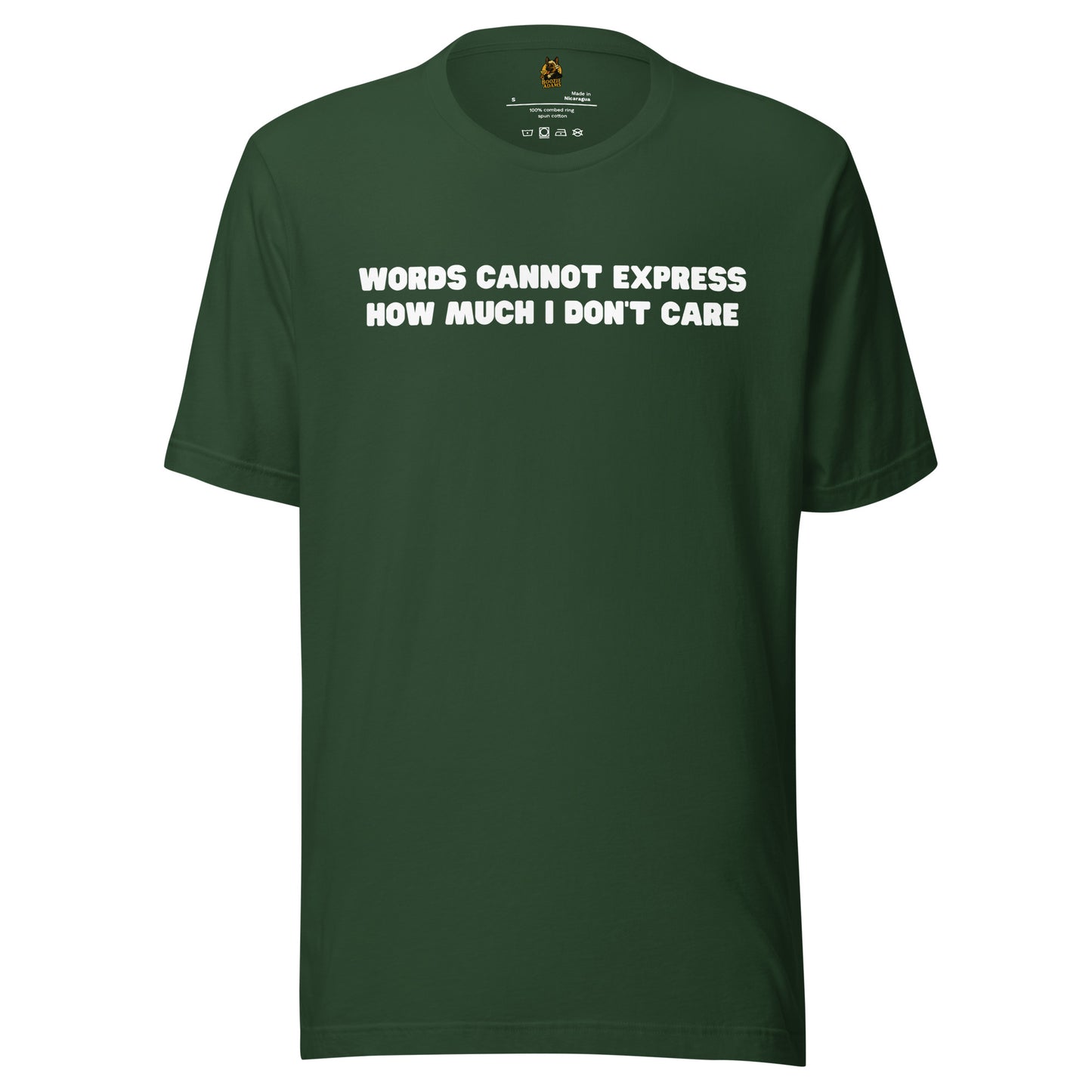 Green unisex t-shirt with 'Words cannot express how much I don't care' text – Boozie Adams