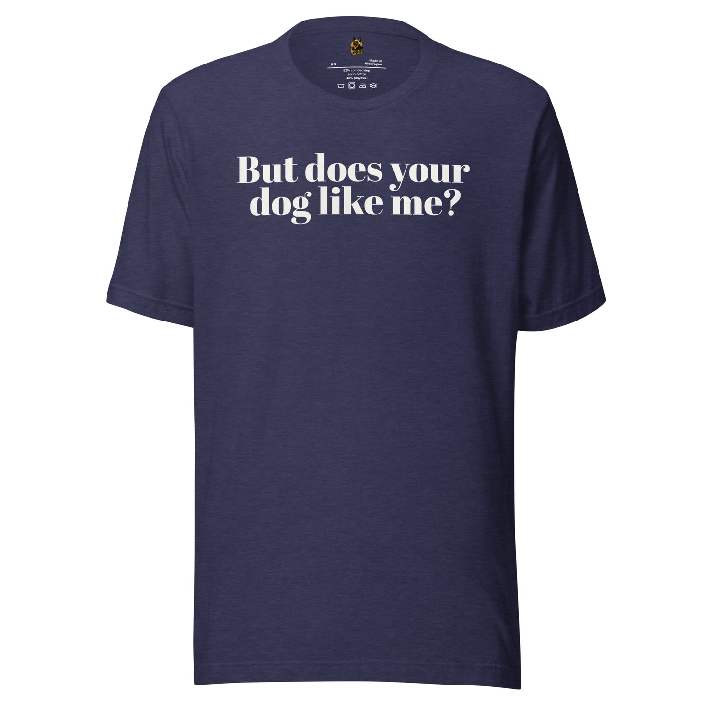 Heather navy unisex t-shirt with white text 'But does your dog like me?' – Boozie Adams