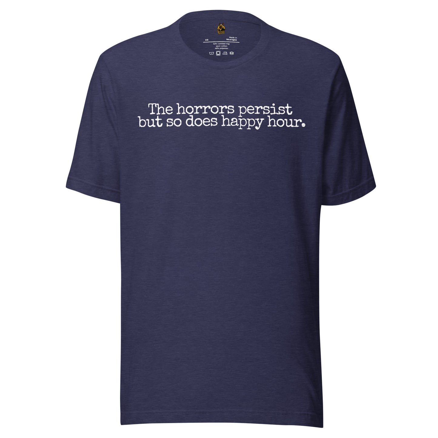 Navy unisex graphic t-shirt with text 'The horrors persist but so does happy hour' – Boozie Adams