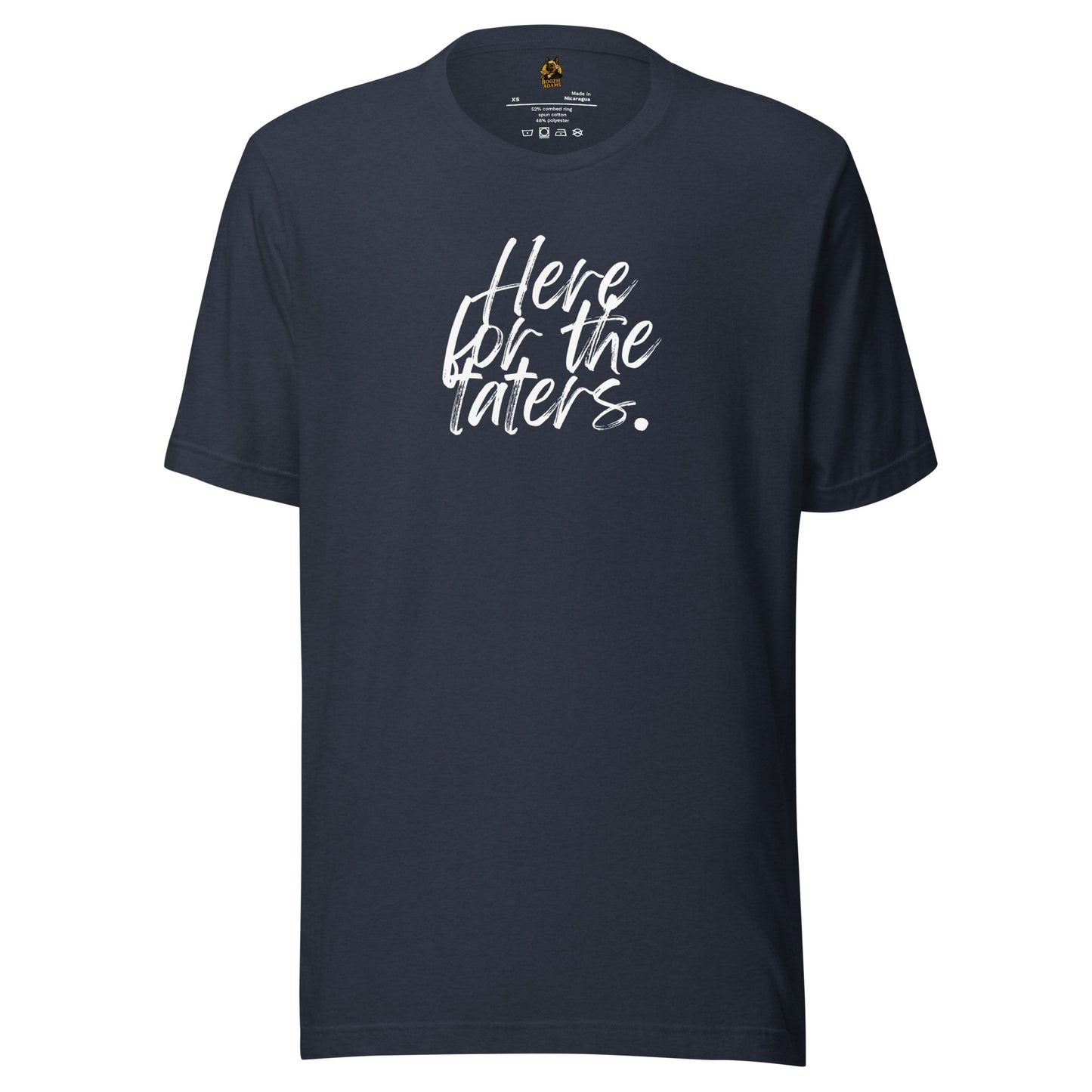 Blue unisex t-shirt with white text 'Here for the taters' – Boozie Adams