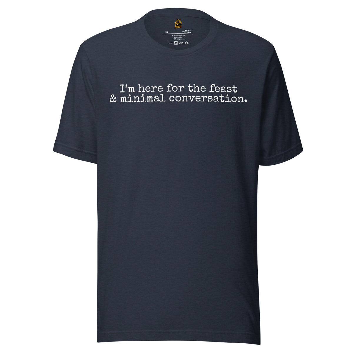 Navy unisex t-shirt with white text 'I'm here for the feast & minimal converstion' – Boozie Adams
