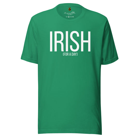Kelly Green unisex t-shirt with 'IRISH (FOR A DAY)' text in white  – Boozie Adams