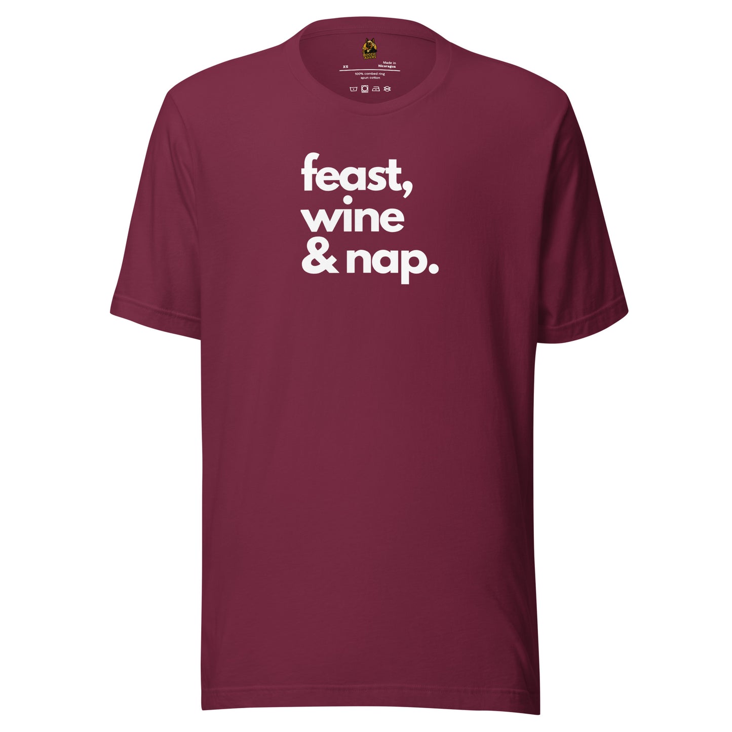 Maroon unisex t-shirt with 'feast, wine & nap.' white text – Boozie Adams