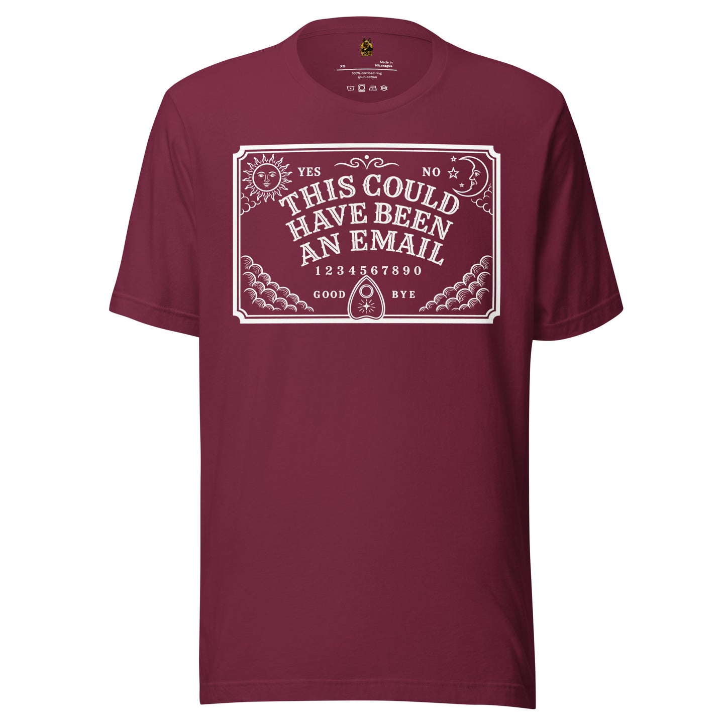 Maroon unisex t-shirt with white graphic of spirit board and text 'This Could Have Been An Email' – Boozie Adams