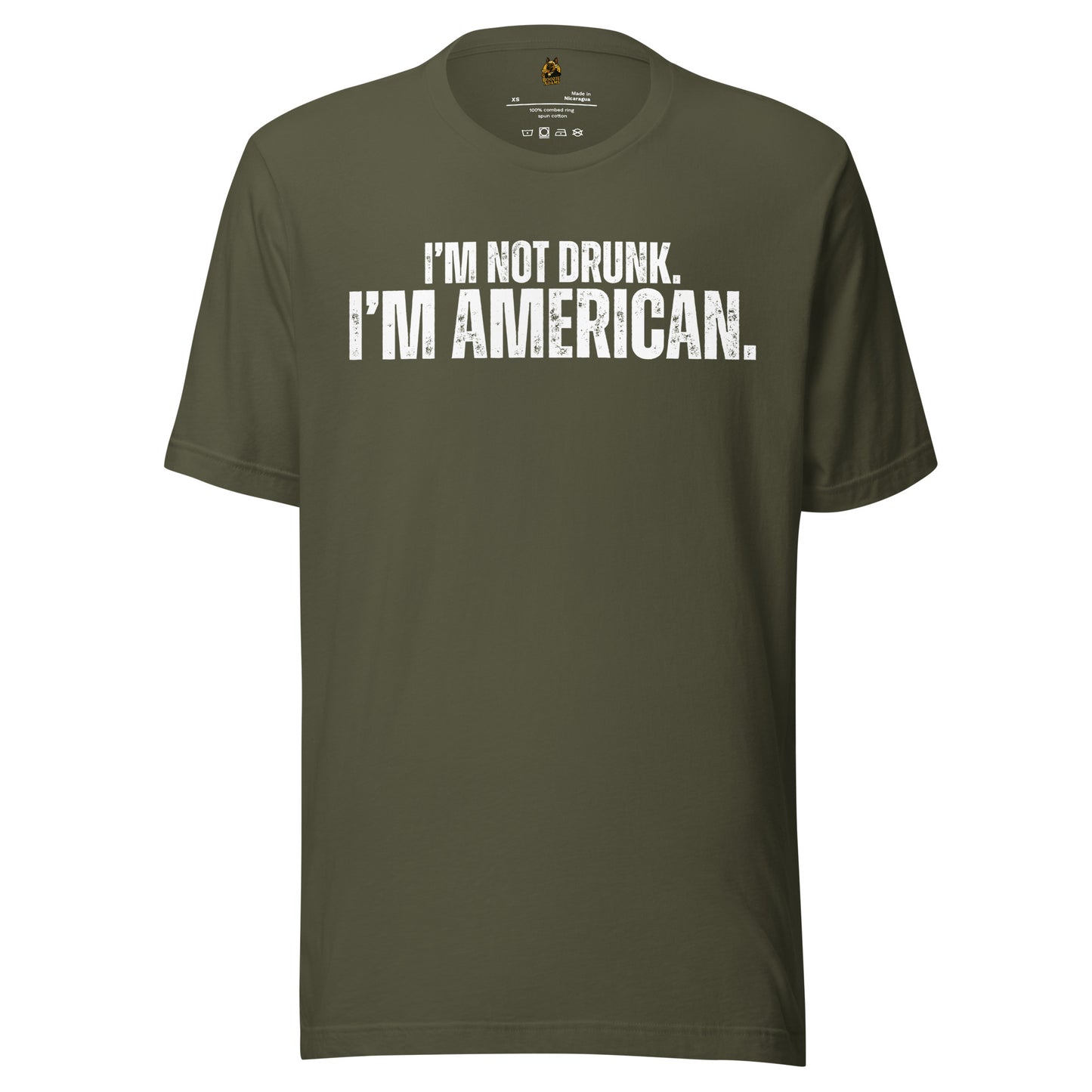 Military green unisex t-shirt with white text 'I'm not drunk, I'm American' – Boozie Adams